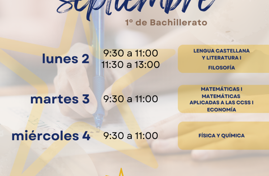 Calendario de exámenes de septiembre (1º de Bachillerato)